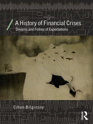 cover image of A History of Financial Crises